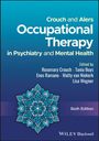 : Crouch and Alers' Occupational Therapy in Psychiatry and Mental Health, Buch