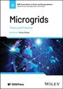 Peng Zhang: Microgrids: Theory and Practice, Buch