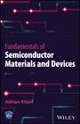 Adrian Kitai: Fundamentals of Semiconductor Materials and Devices, Buch