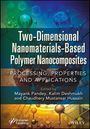 Pandey: Two-Dimensional Nanomaterials Based Polymer Nanoco mposites: Processing, Properties and Applications, Buch