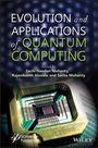: Evolution and Applications of Quantum Computing, Buch