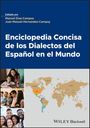 : Enciclopedia Concisa de Los Dialectos del Español En El Mundo, Buch