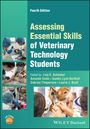 : Assessing Essential Skills of Veterinary Technology Students, Buch