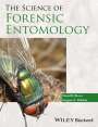 David B Rivers: The Science of Forensic Entomology, Buch