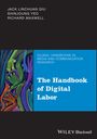 : The Handbook of Digital Labor, Buch