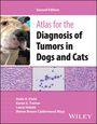 Anita R Kiehl: Atlas for the Diagnosis of Tumors in Dogs and Cats, Buch