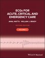 Amal Mattu: ECGs for Acute, Critical and Emergency Care, Volume 2, 20th Anniversary, Buch