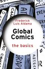 Frederick Aldama: Global Comics, Buch
