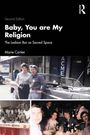 Marie Cartier: Baby, You Are My Religion, Buch
