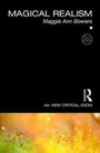 Maggie Ann Bowers: Magical Realism, Buch