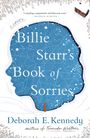 Deborah E. Kennedy: Billie Starr's Book of Sorries, Buch
