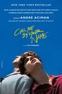 André Aciman: Call Me by Your Name. Movie Tie-In, Buch