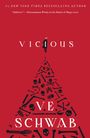 V. E. Schwab: Vicious, Buch