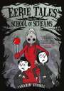 Graham Annable: Eerie Tales from the School of Screams, Buch