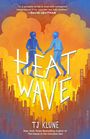 TJ Klune: Heat Wave, Buch