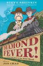 „DIAMOND FEVER!“ Eine Westernszene: Zwei Männer, Zug, einer hält einen Diamanten. Rauch und Berge im Hintergrund.