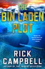 Rick Campbell: The Bin Laden Plot, Buch