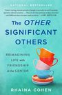 Rhaina Cohen: The Other Significant Others, Buch