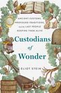 Eliot Stein: Custodians of Wonder, Buch