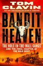 Tom Clavin: Bandit Heaven, Buch