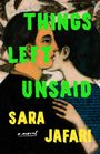 Sara Jafari: Things Left Unsaid, Buch