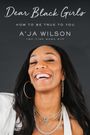 A'Ja Wilson: Dear Black Girls, Buch