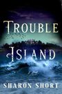 Sharon Short: Trouble Island, Buch