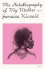 Jamaica Kincaid: The Autobiography of My Mother, Buch