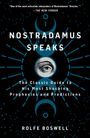 Rolfe Boswell: Nostradamus Speaks, Buch