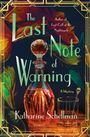 Katharine Schellman: The Last Note of Warning, Buch