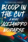 Alejandro Nodarse: Blood in the Cut, Buch