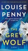 Louise Penny: The Grey Wolf, Buch