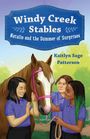 Kaitlyn Sage Patterson: Windy Creek Stables: Natalie and the Summer of Surprises, Buch