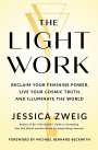 Jessica Zweig: The Light Work, Buch