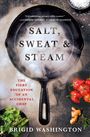 „Salt, Sweat & Steam“ steht über einer dampfenden Pfanne. Rote Paprika, Ingwer und Kräuter umgeben sie.
