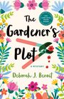 Deborah J Benoit: The Gardener's Plot, Buch