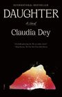 Claudia Dey: Daughter, Buch