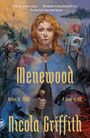 Nicola Griffith: Menewood, Buch