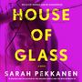 Sarah Pekkanen: House of Glass, CD