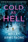 Kelley Armstrong: Cold as Hell, Buch