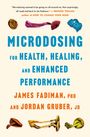 James Fadiman: Microdosing, Buch