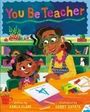 Karla Clark: You Be Teacher, Buch