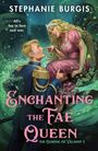Kasie West: Enchanting the Fae Queen (SPRYD), Buch