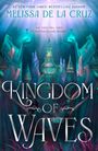 Melissa de la Cruz: Kingdom of Waves, Buch