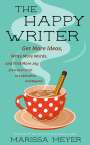 Marissa Meyer: The Happy Writer, Buch