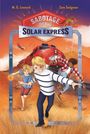 M G Leonard: Sabotage on the Solar Express: Adventures on Trains #5, Buch