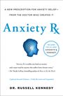 Russell Kennedy: Anxiety RX, Buch
