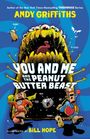 Andy Griffiths: You and Me and the Peanut Butter Beast, Buch