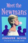 Jennifer Niven: Meet the Newmans, Buch
