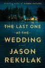 Jason Rekulak: The Last One at the Wedding, Buch